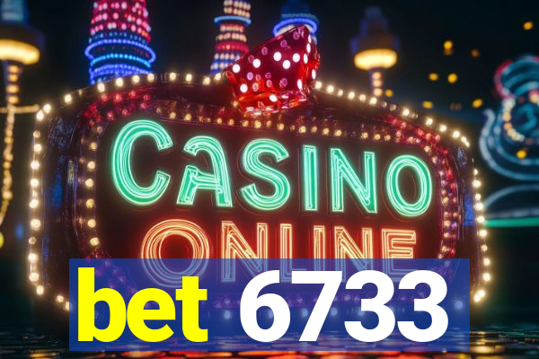 bet 6733